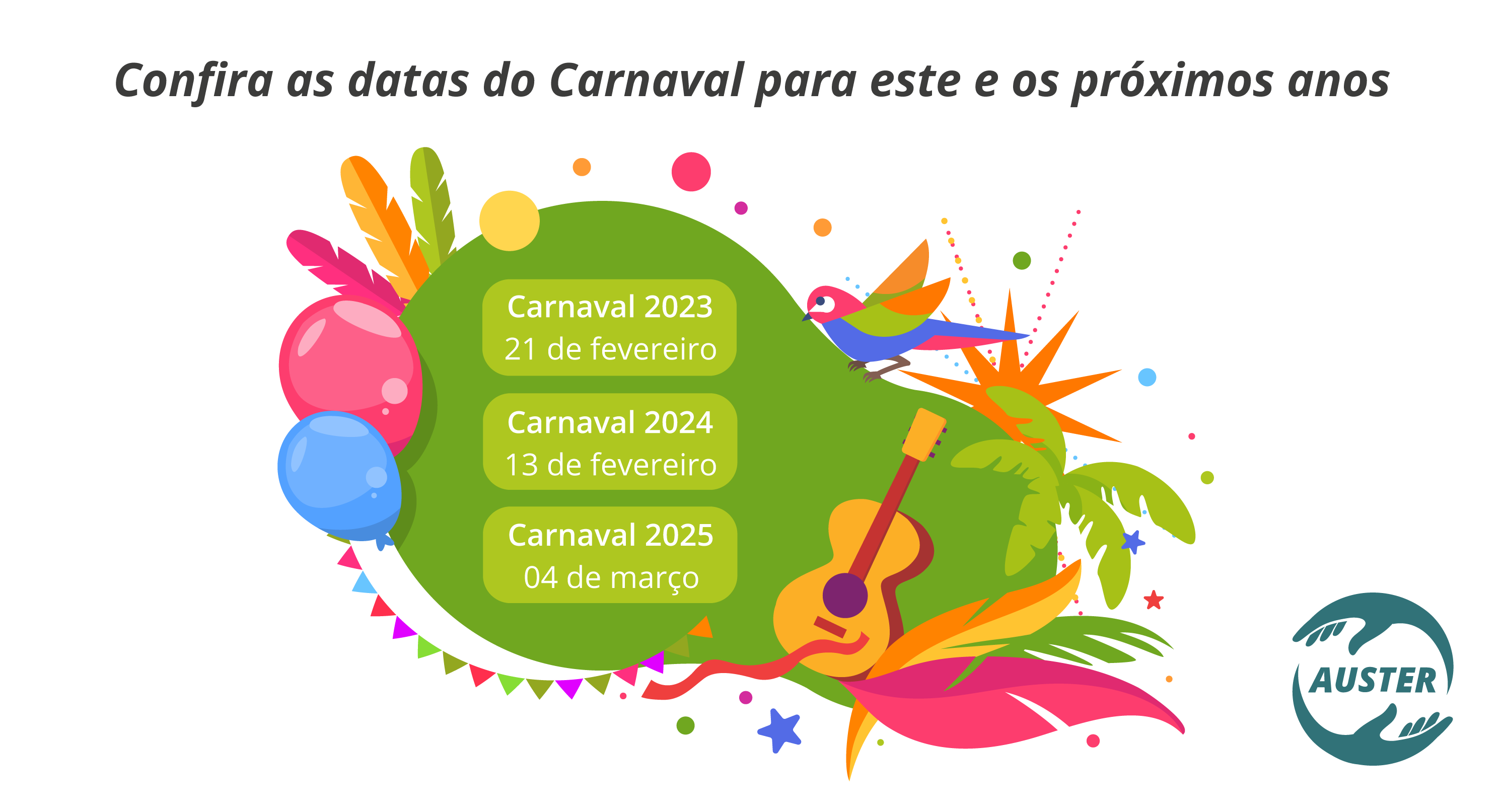 Confira as datas do Carnaval para este e os próximos anos: Carnaval 2023 – 21 de fevereiro. Carnaval 2024 – 13 de fevereiro. Carnaval 2025 – 04 de março.